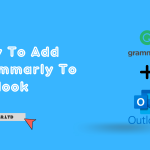 How To Add Grammarly To Outlook - Grammar.LTD