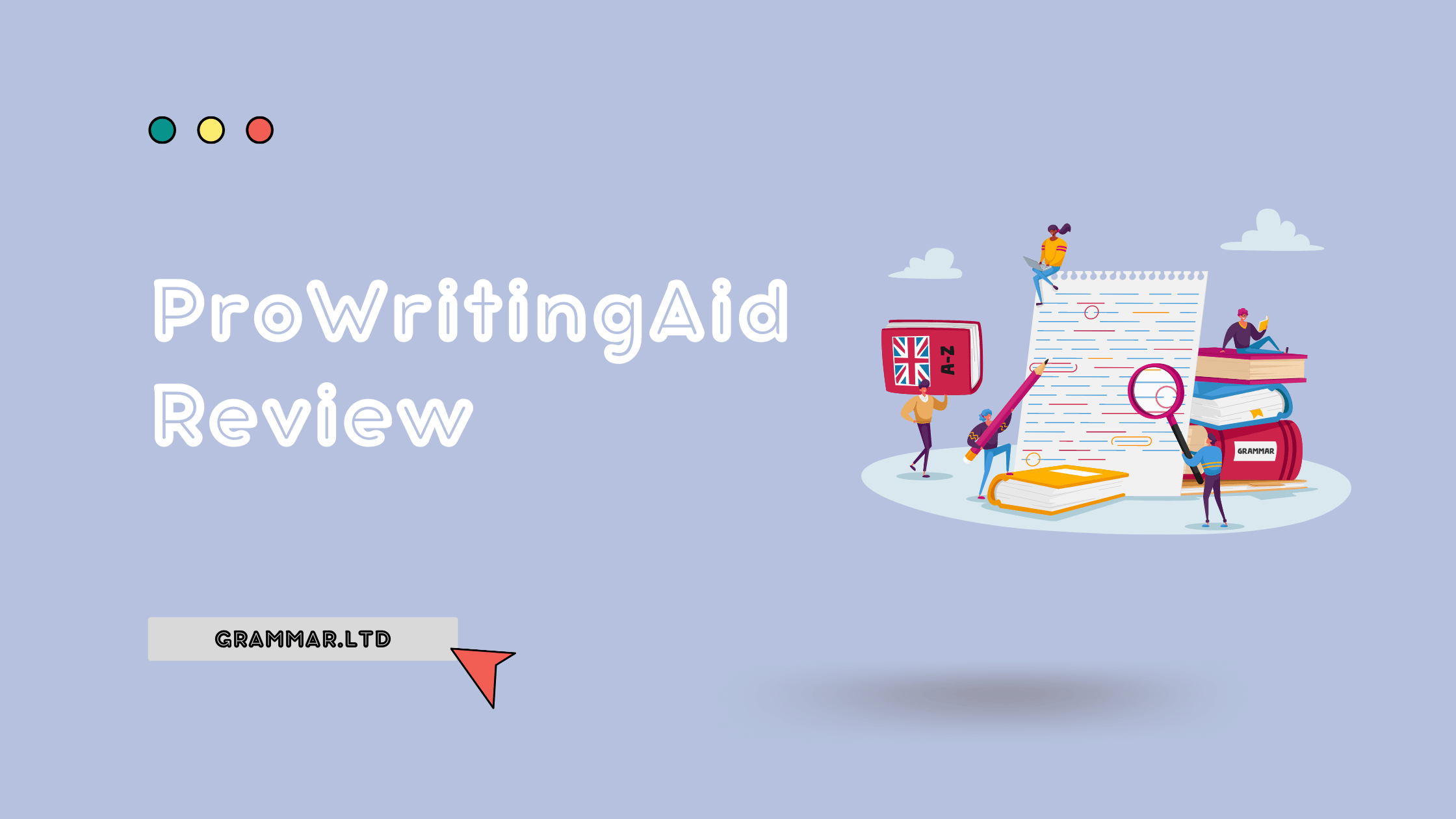ProWritingAid Review 2023 The Ultimate Writing Assistant