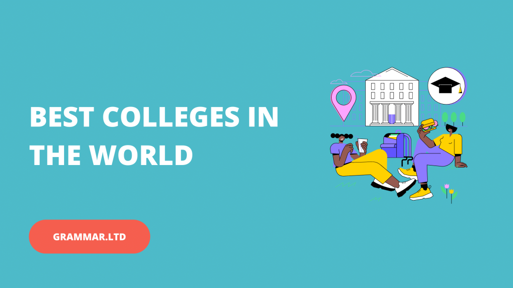 Best Colleges In The World - Grammar.LTD