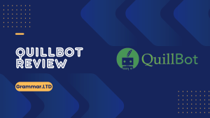 Quillbot Review - Grammar.LTD