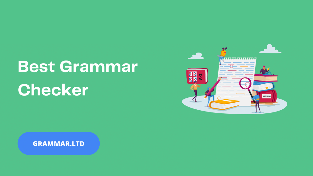 Best Grammar Checker - Grammar.LTD